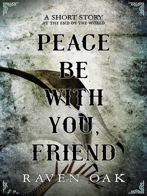 cover image of Peace Be with You, Friend